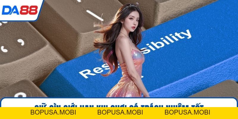 Chơi Có Trách Nhiệm DA88 Xây Dựng Môi Trường Giải Trí 2026 - bopusa.mobi
