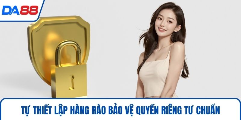 Quyền Riêng Tư - Lá Chắn Bảo Vệ Dữ Liệu Cho Hội Viên 2026 - bopusa.mobi